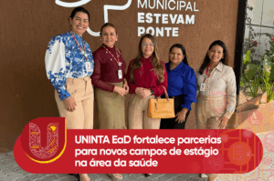 UNINTA EaD fortalece parcerias para novos campos de estágio na área da saúde