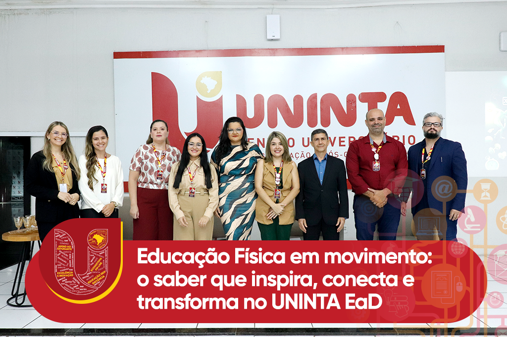 Educação Física em movimento: o saber que inspira, conecta e transforma no UNINTA EaD