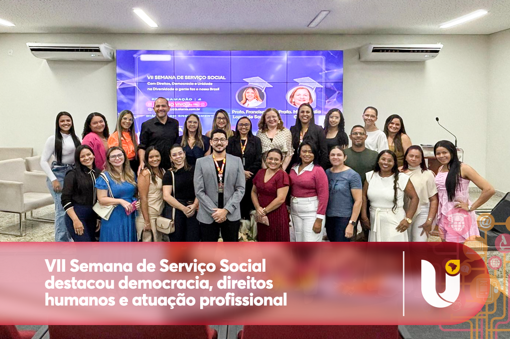 VII Semana de Serviço Social do UNINTA destacou democracia, direitos humanos e atuação profissional
